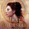 Heal Yourself Oracle: Intuitive guidance to transform your s | ISBN 9781922785817 | Kalimat Store