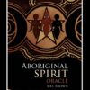 Aboriginal Spirit Oracle | ISBN 9781925429312 | Kalimat Store