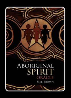Aboriginal Spirit Oracle | ISBN 9781925429312 | Kalimat Store