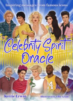 Celebrity Spirit Oracle: Inspiring messages from famous icon | ISBN 9781925946581 | Kalimat Store