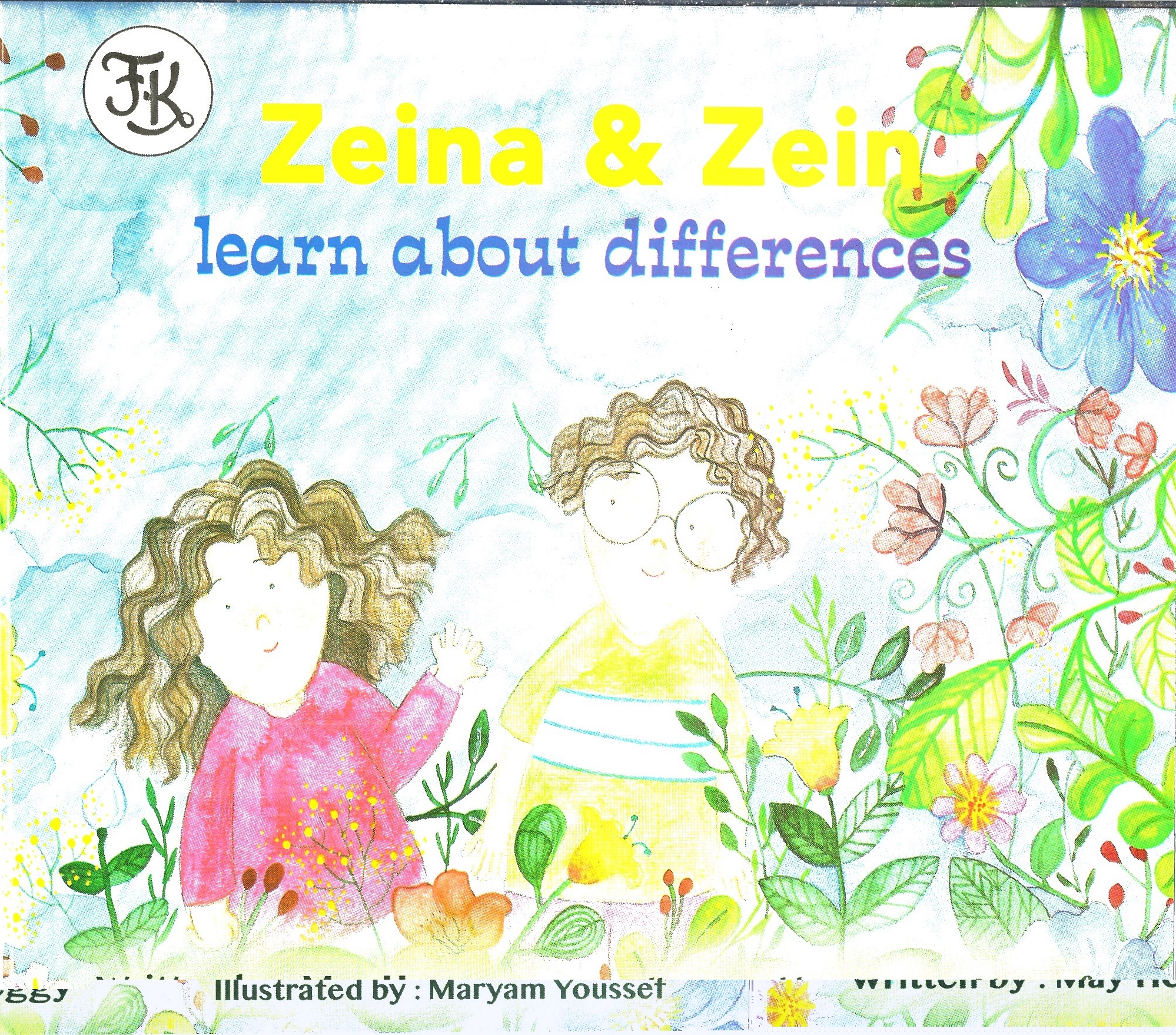 Zeina & Zein Learn about Diffe | ISBN 9781953963093 | Kalimat Store