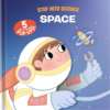 Step Into Science :Space | ISBN 9781968522131 | Kalimat Store