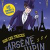 Sur les traces d'Arsène Lupin | ISBN 9782017160830 | Kalimat Store
