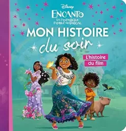 Encanto Mon Histoire Du Soir | ISBN 9782017176916 | Kalimat Store