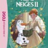 La Reine des Neiges 2 03 - La | ISBN 9782017873037 | Kalimat Store