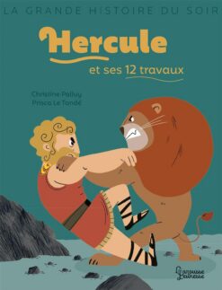 Hercule et Ses 12 Travaux | ISBN 9782035972040 | Kalimat Store