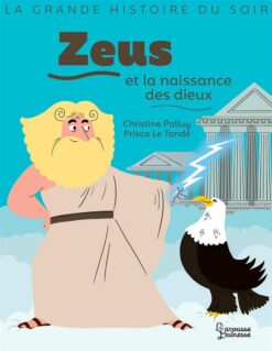Zeus et La Naissance des Dieux | ISBN 9782035998446 | Kalimat Store