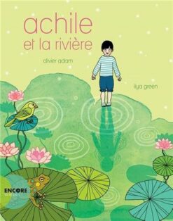 Achile et La Riviere | ISBN 9782330031671 | Kalimat Store