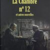 La chambre n°12 et Autres Nouv | ISBN 9782330060671 | Kalimat Store