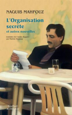 L'organisation secrète et autres nouvelles | ISBN 9782330104467 | Kalimat Store