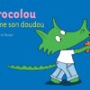 Crocolou aime son doudou | ISBN 9782330125998 | Kalimat Store