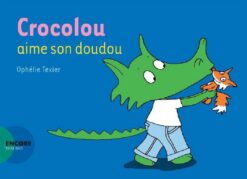 Crocolou aime son doudou | ISBN 9782330125998 | Kalimat Store