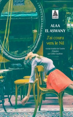 J'ai couru vers le Nil | ISBN 9782330146788 | Kalimat Store