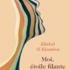 Moi, étoile filante | ISBN 9782330148812 | Kalimat Store