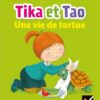 Tika et Tao - Une vie de tortu | ISBN 9782401041820 | Kalimat Store