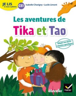 Les aventures de Tika et Tao | ISBN 9782401053281 | Kalimat Store
