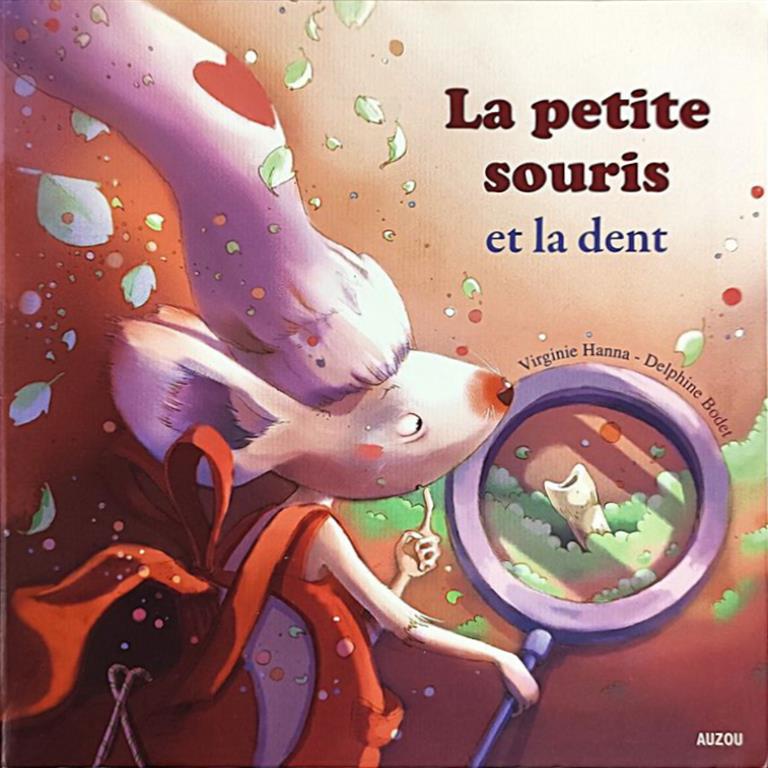 La petite souris et La Dent | ISBN 9782733813683 | Kalimat Store