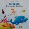 Séraphin, le prince des dauphi | ISBN 9782733817278 | Kalimat Store