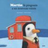 Martin le pingouin a un nouvea | ISBN 9782733817865 | Kalimat Store