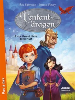L'Enfant Dragon 2: Le Grand Livre de la Nuit | ISBN 9782733822456 | Kalimat Store