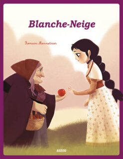 Les P'tits Classiques: Blanche Neige | ISBN 9782733827185 | Kalimat Store
