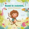 Sami le Ouistiti, Prince d'Amazonie | ISBN 9782733827260 | Kalimat Store