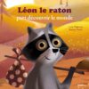 Léon le raton part découvrir | ISBN 9782733834589 | Kalimat Store