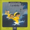 Les notions-La météo | ISBN 9782733846056 | Kalimat Store
