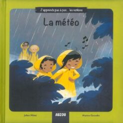 Les notions-La météo | ISBN 9782733846056 | Kalimat Store
