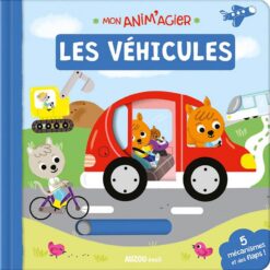 Mon Anim'agier: Les Véhicules | ISBN 9782733846988 | Kalimat Store
