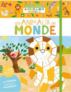 Mes Tout Premiers Autocollants Mosaiques: Les Animaux du Monde | ISBN 9782733858431 | Kalimat Store
