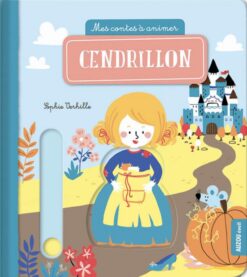 Mes Contes à Animer: Cendrillon | ISBN 9782733862537 | Kalimat Store