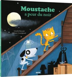 Moustache a peur du noir | ISBN 9782733865644 | Kalimat Store
