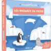 Les animaux du froid: Mon anim | ISBN 9782733865958 | Kalimat Store