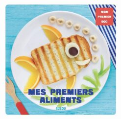 Mes premiers aliments | ISBN 9782733866375 | Kalimat Store