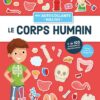 Mes Autocollants Malins: Le Corps Humain | ISBN 9782733868560 | Kalimat Store