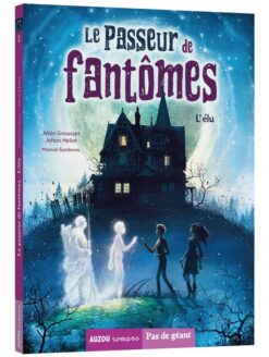 l'élu: Le passeur de fantômes | ISBN 9782733868706 | Kalimat Store