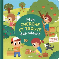 Mon Cherche et Trouve: Des Odeurs | ISBN 9782733869000 | Kalimat Store