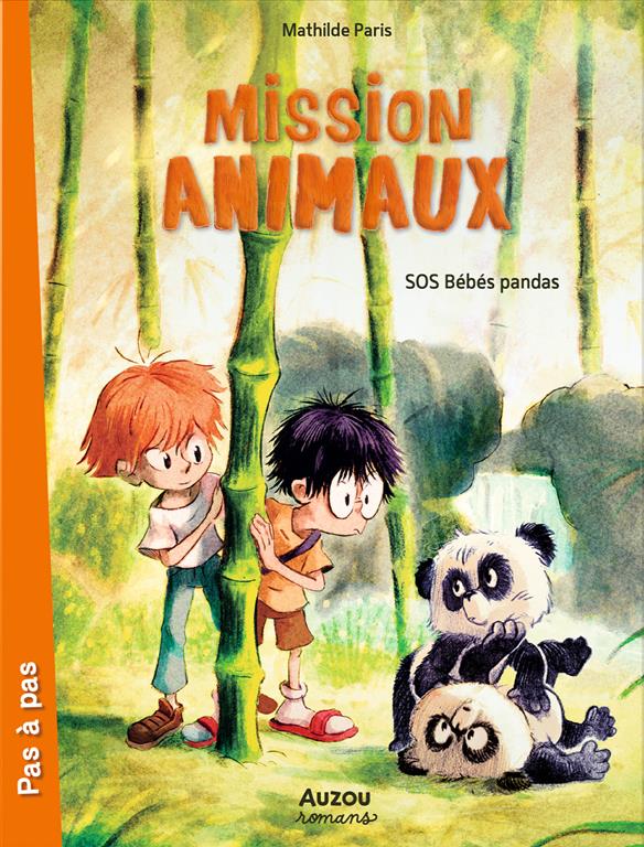 Mission Animaux 3: SOS Bébés Pandas | ISBN 9782733882634 | Kalimat Store
