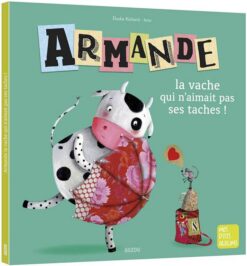 Armande la vache qui n'aimait | ISBN 9782733887837 | Kalimat Store