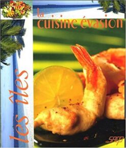 Cuisine Evasion Les Iles | ISBN 9782737224416 | Kalimat Store