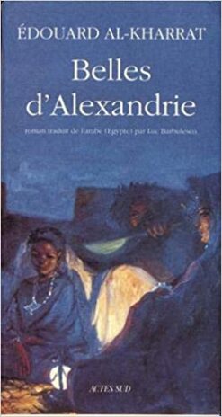 Belles D'alexandrie | ISBN 9782742710355 | Kalimat Store