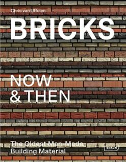Bricks Now & Then | ISBN 9783037682517 | Kalimat Store