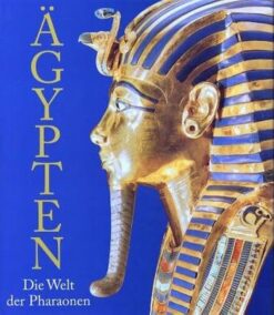 Agypten, Die Welt der Pharaone | ISBN 9783833110375 | Kalimat Store