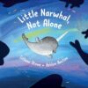 little-narwhal-not-alone