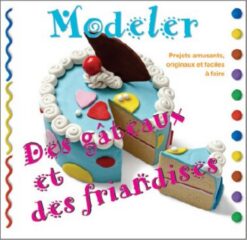 Modeler des gateaux et Des Fri | ISBN 9786144074077 | Kalimat Store
