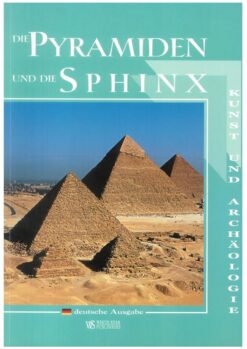 The Pyramids and the Sphinx Art and Archaeology German | ISBN 9788854003149 | Kalimat Store