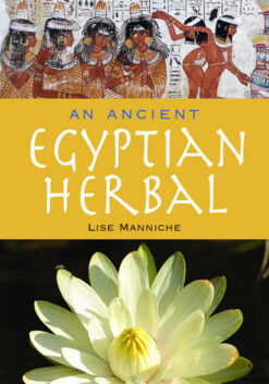 Ancient Egyptian Herbal | ISBN 9789774160349 | Kalimat Store