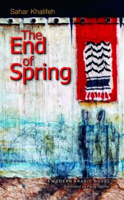 End of Spring | ISBN 9789774161186 | Kalimat Store