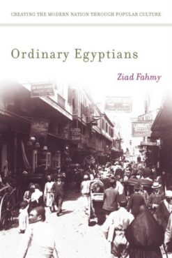 Ordinary Egyptians | ISBN 9789774165177 | Kalimat Store